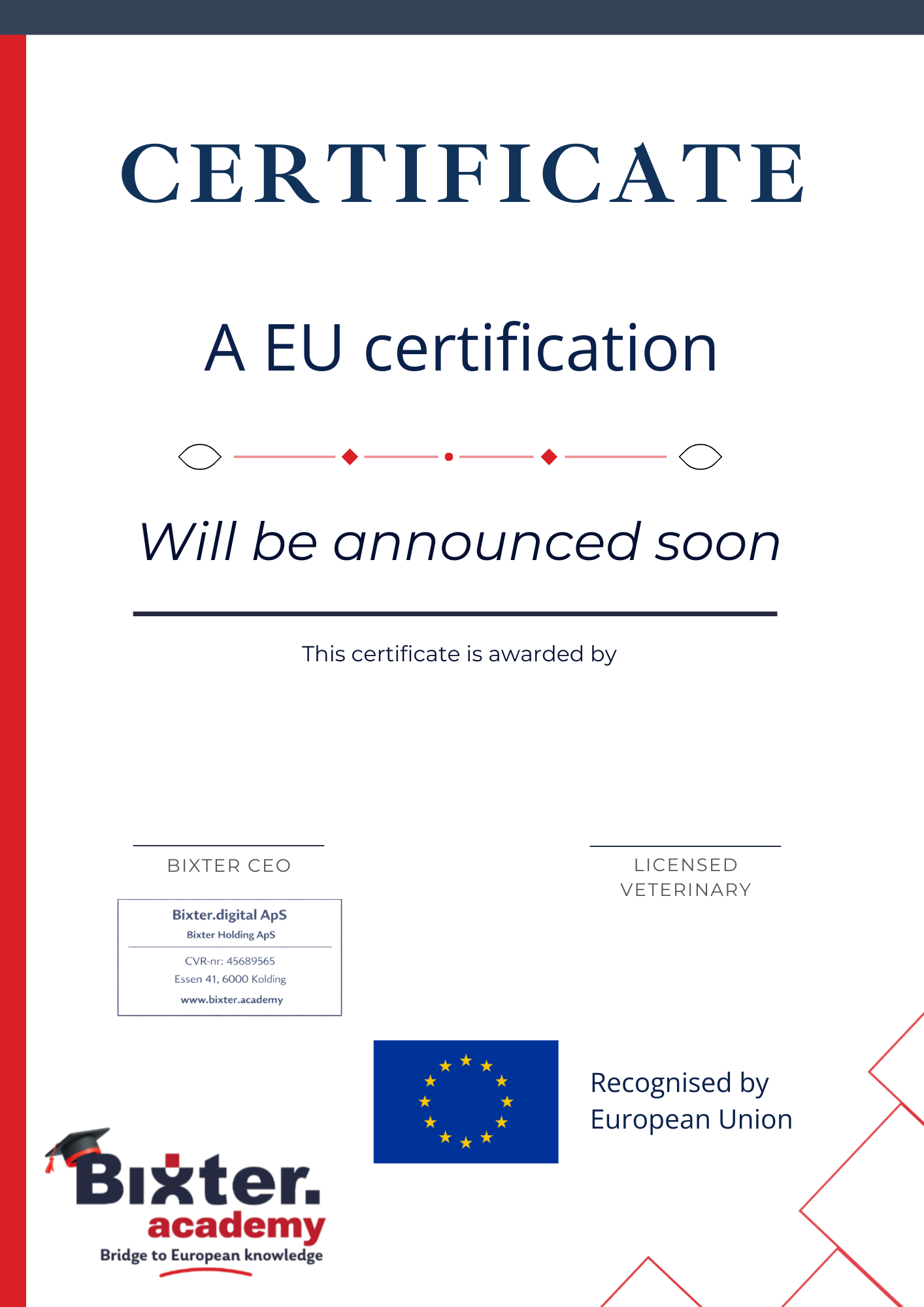 Coming soon - Certificate Endorsed by a EU body